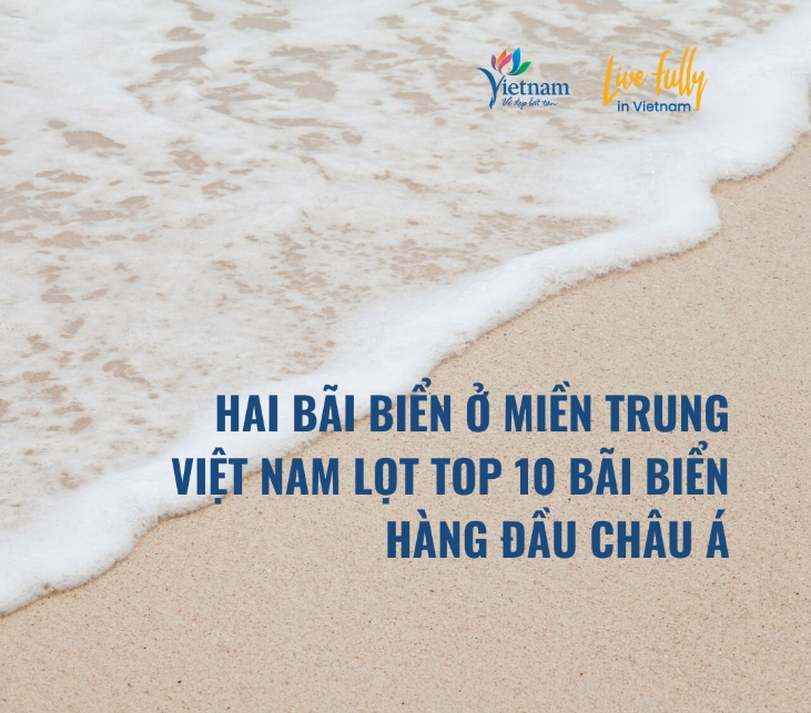  Hai bãi biển ở miền Trung Việt Nam lọt top 10 bãi biển hàng đầu châu Á